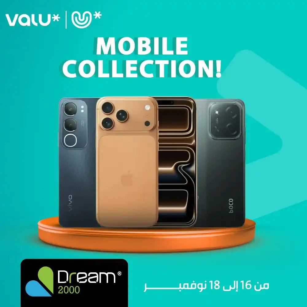 عروض دريم 2000 Dream Friday على الموبايلات 2025 بأسعار خرافية وتقسيط حتى 12 شهر بسعر الكاش