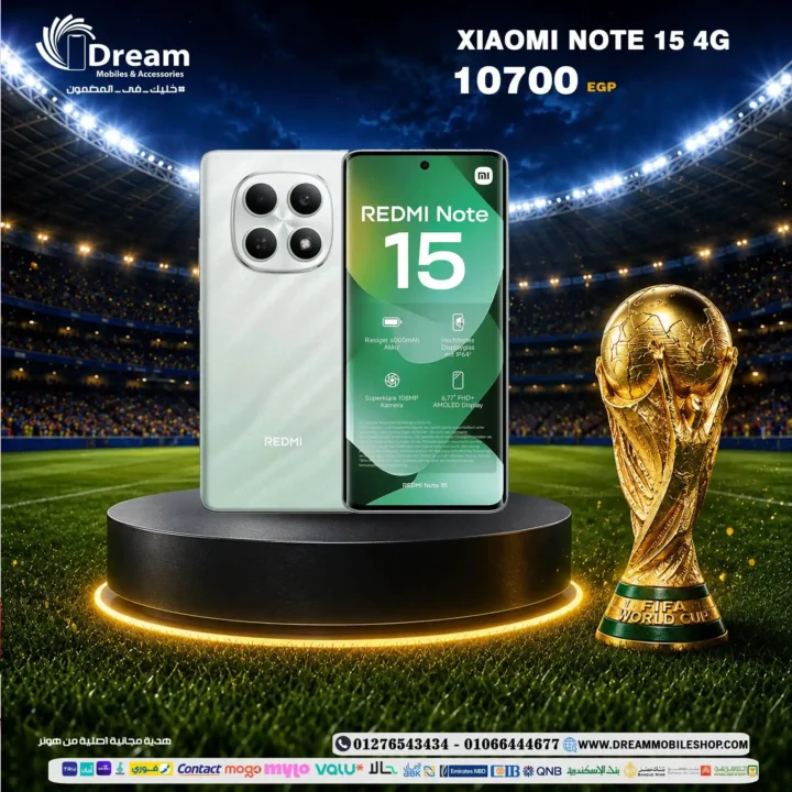 أسعار موبايلات شاومي 2026 في مصر.. عروض قوية من دريم موبايل شوب بالتقسيط والكاش 2 أسعار موبايلات شاومي 2026 في مصر.. عروض قوية من دريم موبايل شوب بالتقسيط والكاش
